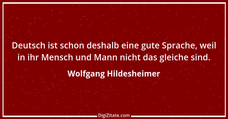 Zitat von Wolfgang Hildesheimer 7