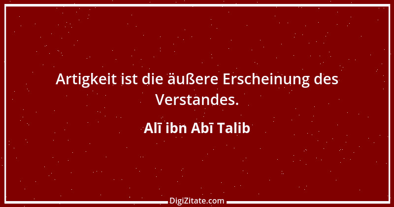 Zitat von Alī ibn Abī Talib 9