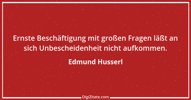 Zitat von Edmund Husserl 3