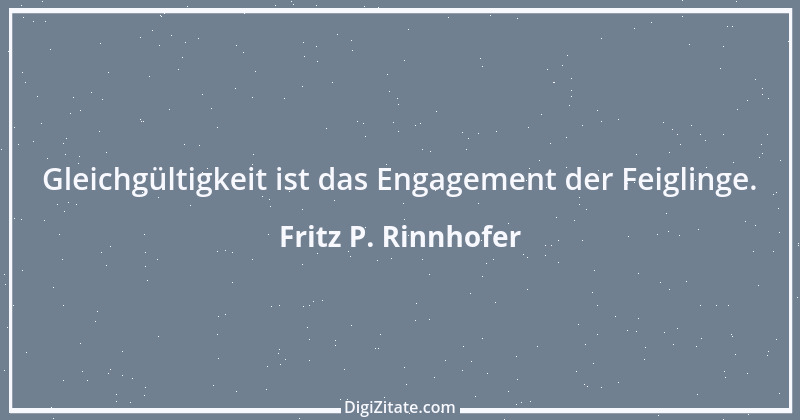 Zitat von Fritz P. Rinnhofer 391