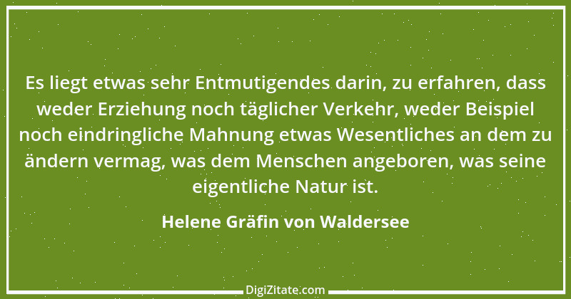 Zitat von Helene Gräfin von Waldersee 25