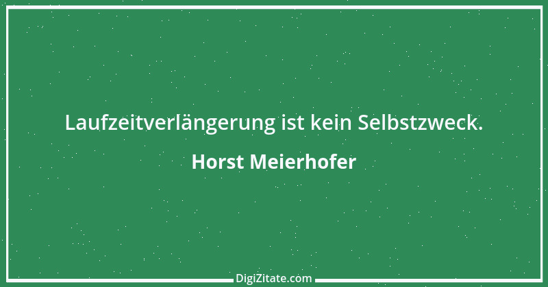 Zitat von Horst Meierhofer 1