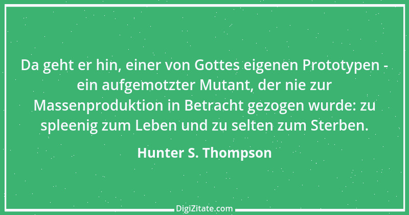 Zitat von Hunter S. Thompson 3