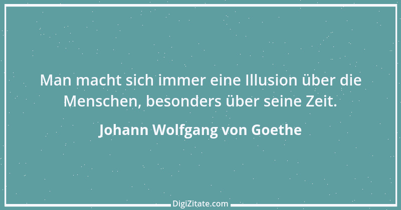 Zitat von Johann Wolfgang von Goethe 2144