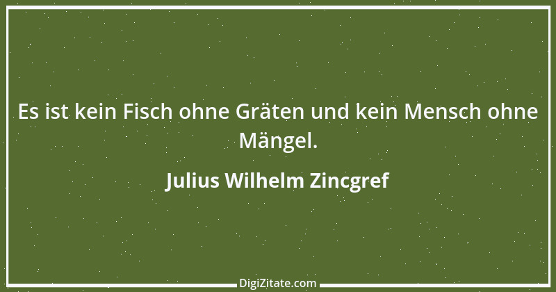 Zitat von Julius Wilhelm Zincgref 21