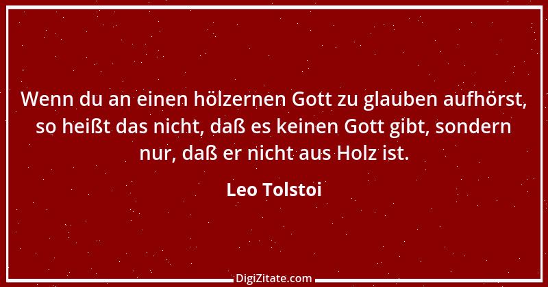 Zitat von Leo Tolstoi 253