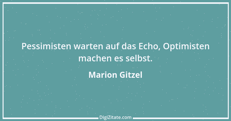 Zitat von Marion Gitzel 59