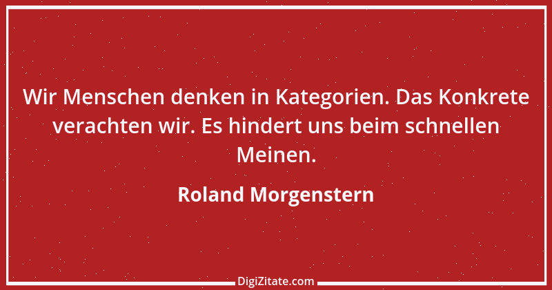 Zitat von Roland Morgenstern 26