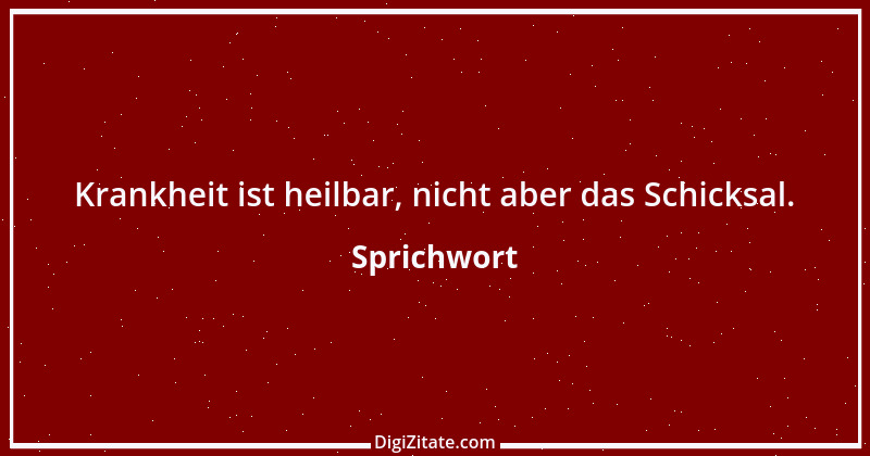 Zitat von Sprichwort 5136