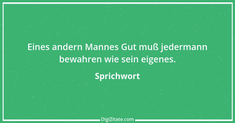 Zitat von Sprichwort 8136