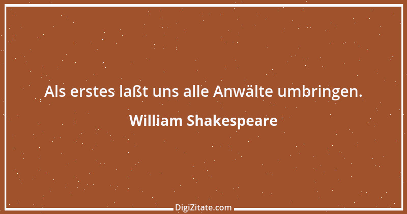 Zitat von William Shakespeare 730