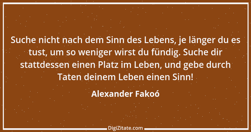 Zitat von Alexander Fakoó 2