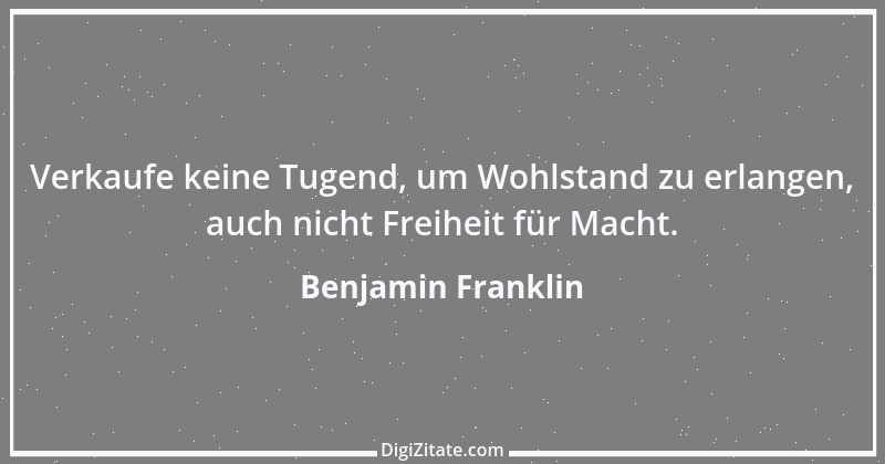 Zitat von Benjamin Franklin 1