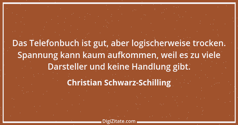 Zitat von Christian Schwarz-Schilling 1