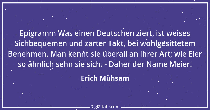 Zitat von Erich Mühsam 21