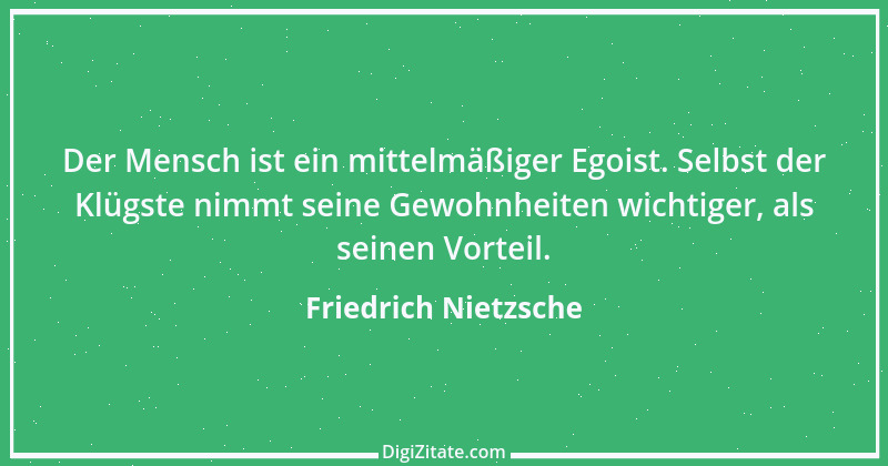 Zitat von Friedrich Nietzsche 1082