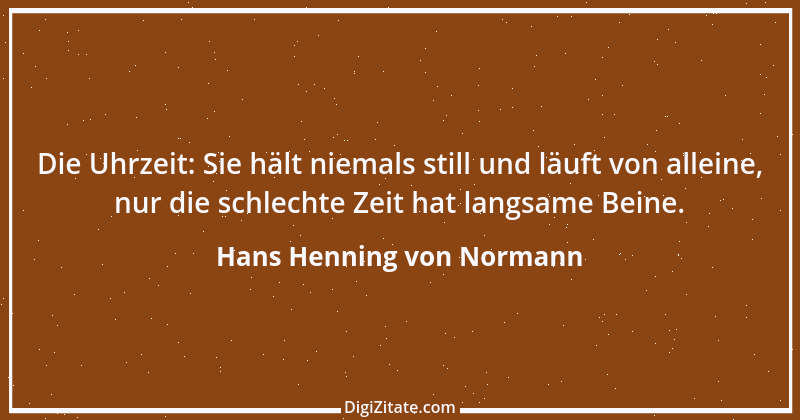 Zitat von Hans Henning von Normann 1