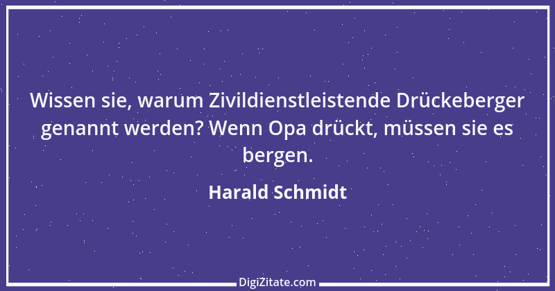 Zitat von Harald Schmidt 463