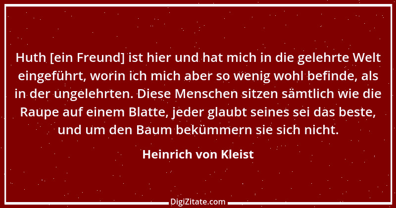 Zitat von Heinrich von Kleist 44