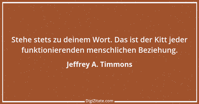 Zitat von Jeffrey A. Timmons 1