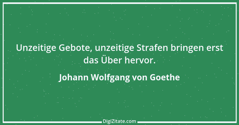 Zitat von Johann Wolfgang von Goethe 4145