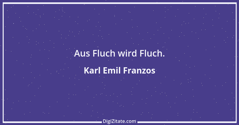 Zitat von Karl Emil Franzos 2