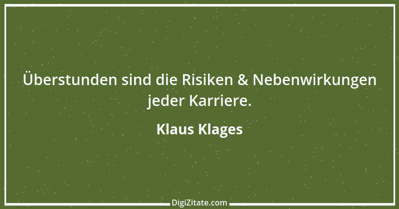 Zitat von Klaus Klages 397