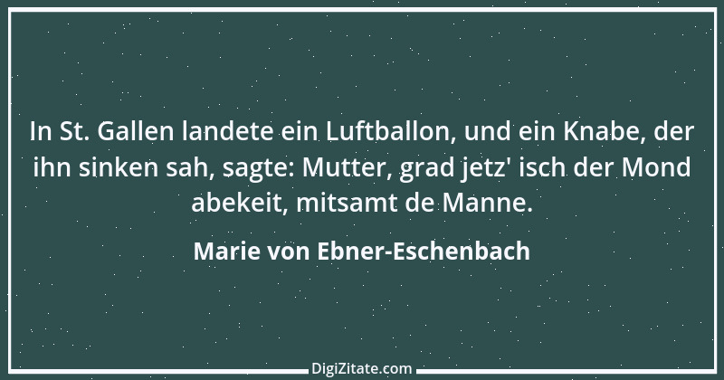 Zitat von Marie von Ebner-Eschenbach 113