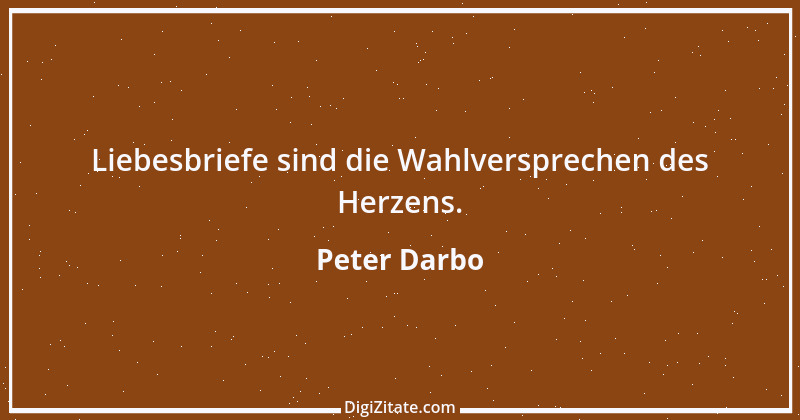 Zitat von Peter Darbo 9