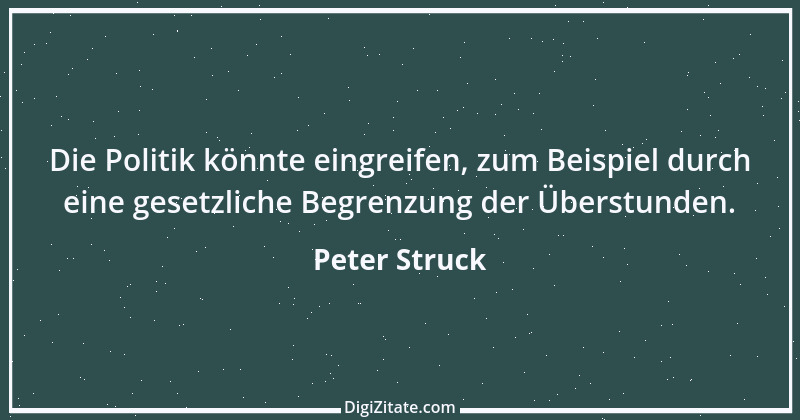 Zitat von Peter Struck 2