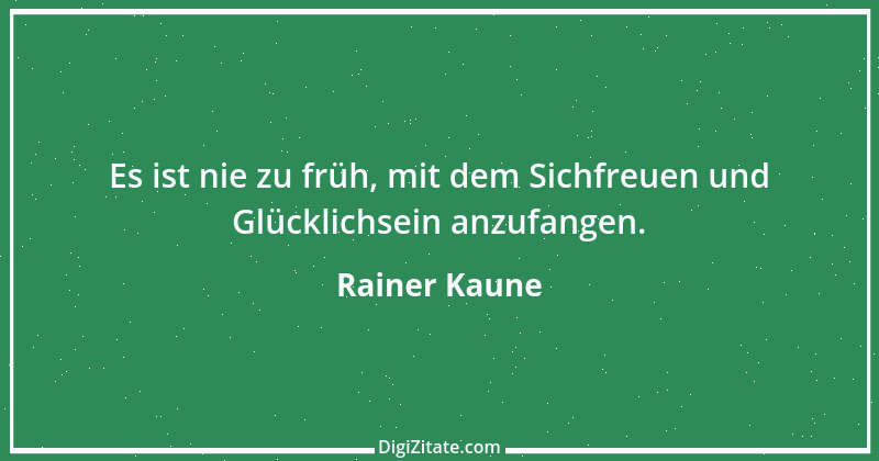 Zitat von Rainer Kaune 40