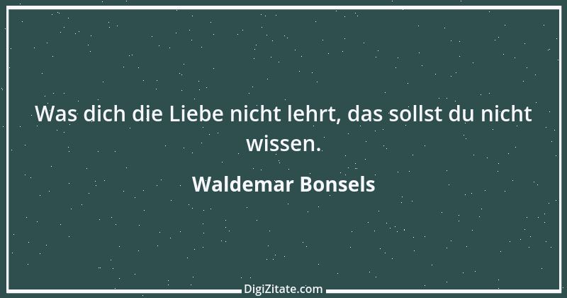 Zitat von Waldemar Bonsels 19