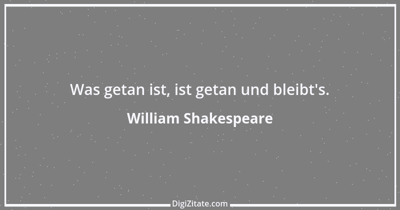 Zitat von William Shakespeare 731