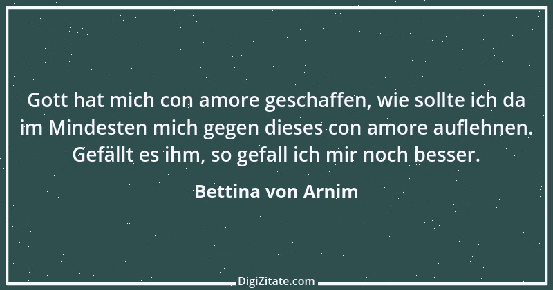 Zitat von Bettina von Arnim 23