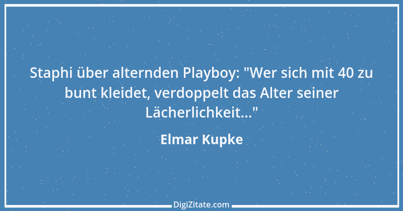 Zitat von Elmar Kupke 1098