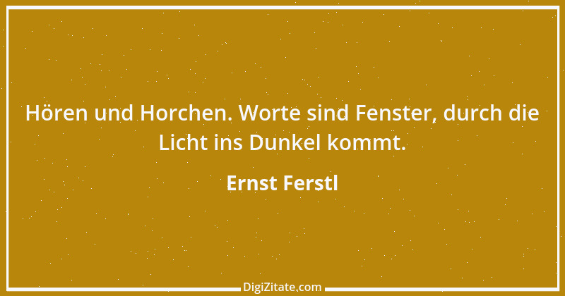 Zitat von Ernst Ferstl 209