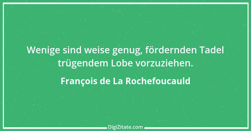 Zitat von François de La Rochefoucauld 681