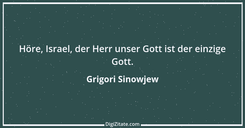 Zitat von Grigori Sinowjew 1