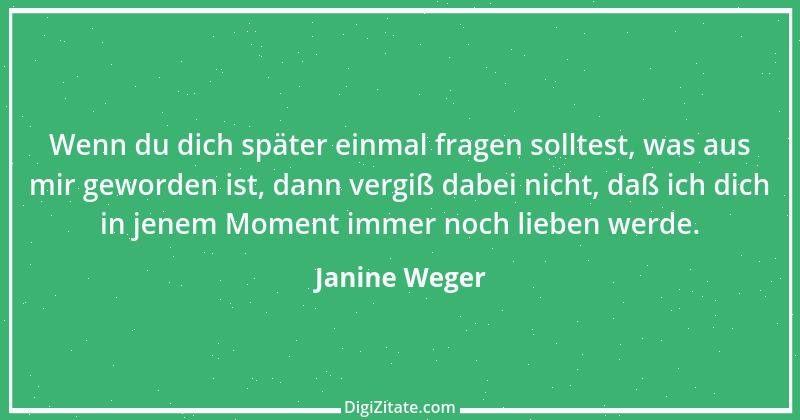 Zitat von Janine Weger 52