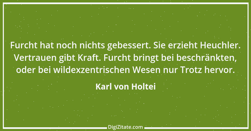 Zitat von Karl von Holtei 8