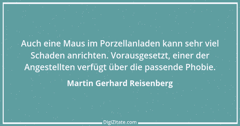 Zitat von Martin Gerhard Reisenberg 3083