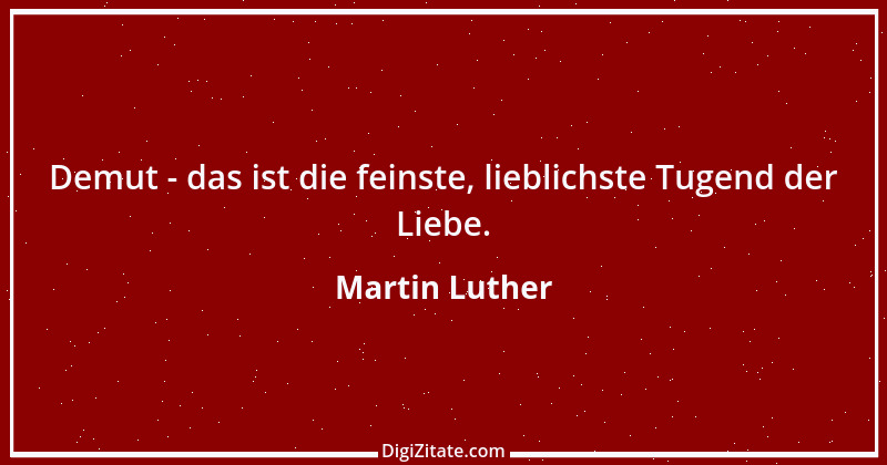 Zitat von Martin Luther 456