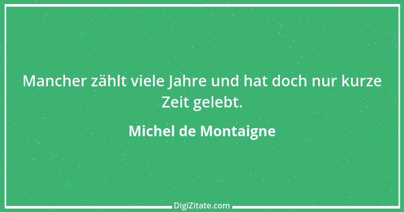 Zitat von Michel de Montaigne 456