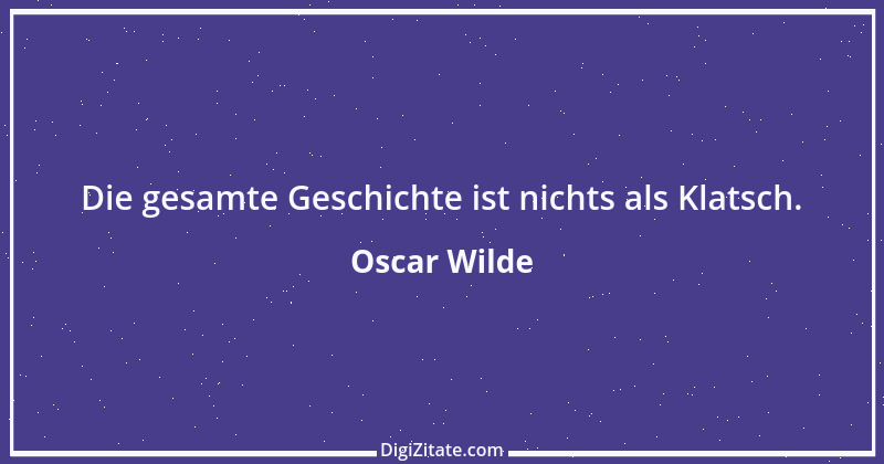 Zitat von Oscar Wilde 674