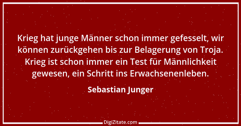 Zitat von Sebastian Junger 1