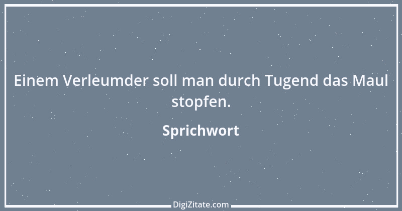 Zitat von Sprichwort 5760