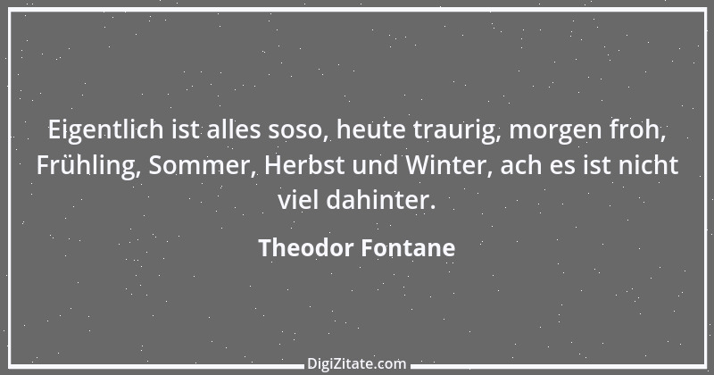 Zitat von Theodor Fontane 30