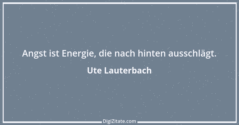 Zitat von Ute Lauterbach 58