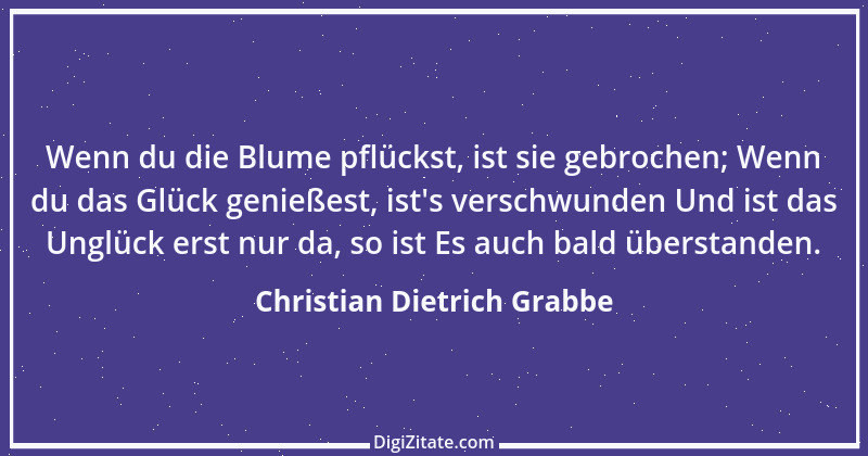 Zitat von Christian Dietrich Grabbe 45