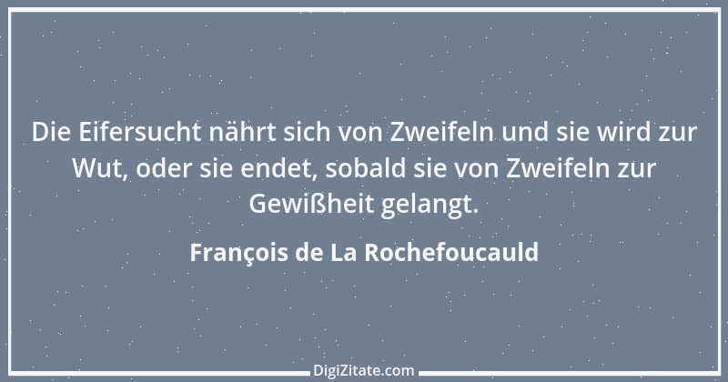 Zitat von François de La Rochefoucauld 59